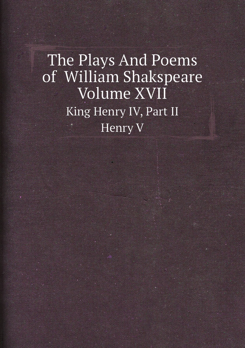 

The Plays And Poems of William Shakspeare, Volume XVII