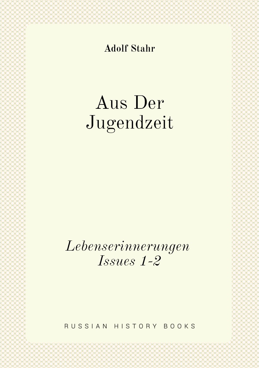 

Aus Der Jugendzeit