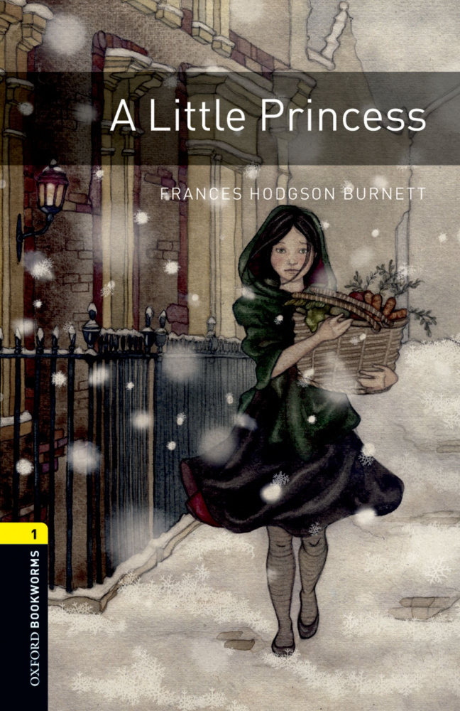

Oxford Bookworms Library Stage 1 (Elementary) A Little Princess with MP3