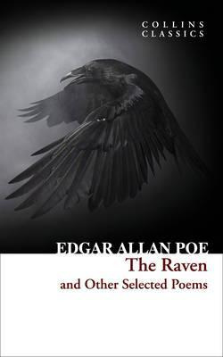 

Collins Classics: Poe Edgar Allan. Raven and Other Selected Poems