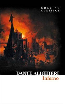 

Collins Classics: Alighieri Dante. Dante's Inferno