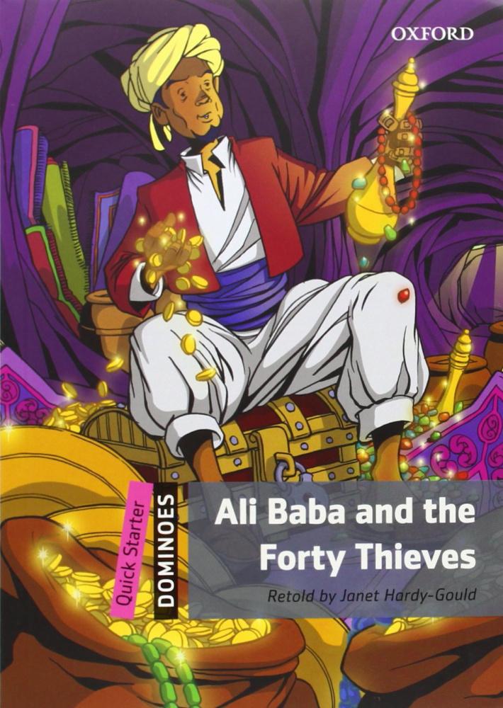 

Dominoes Quick Starter Ali Baba and the Forty Thieves