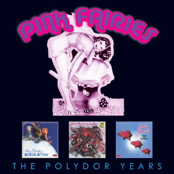 

Pink Fairies / The Polydor Years (3CD)