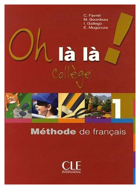 фото Книга cle international "oh là là! 1 collège - livre de l'élève+ cahier d'exercices"