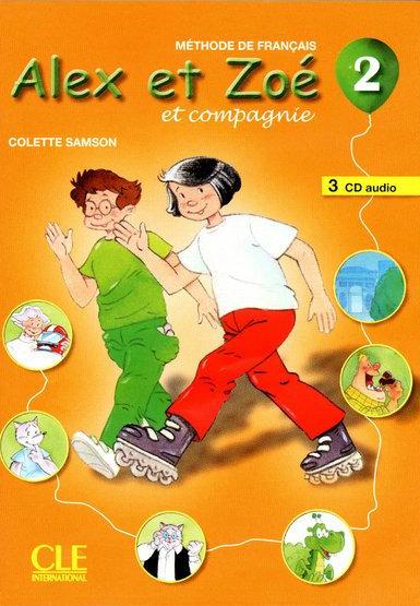 

Alex et Zoé et compagnie. No. 2