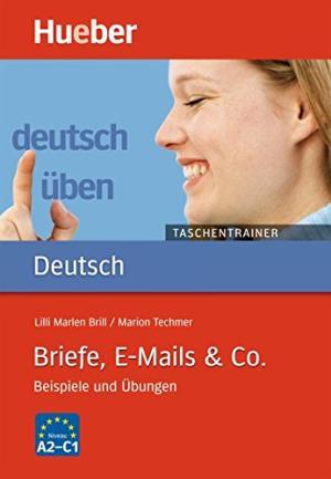 

Книга Deutsch ben, Taschentrainer, Briefe, E-Mails & Co, (Beispiele und bungen)