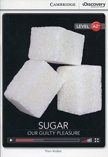 

CDE A2+: Sugar: Our Guilty Pleasure Bk +Online Access