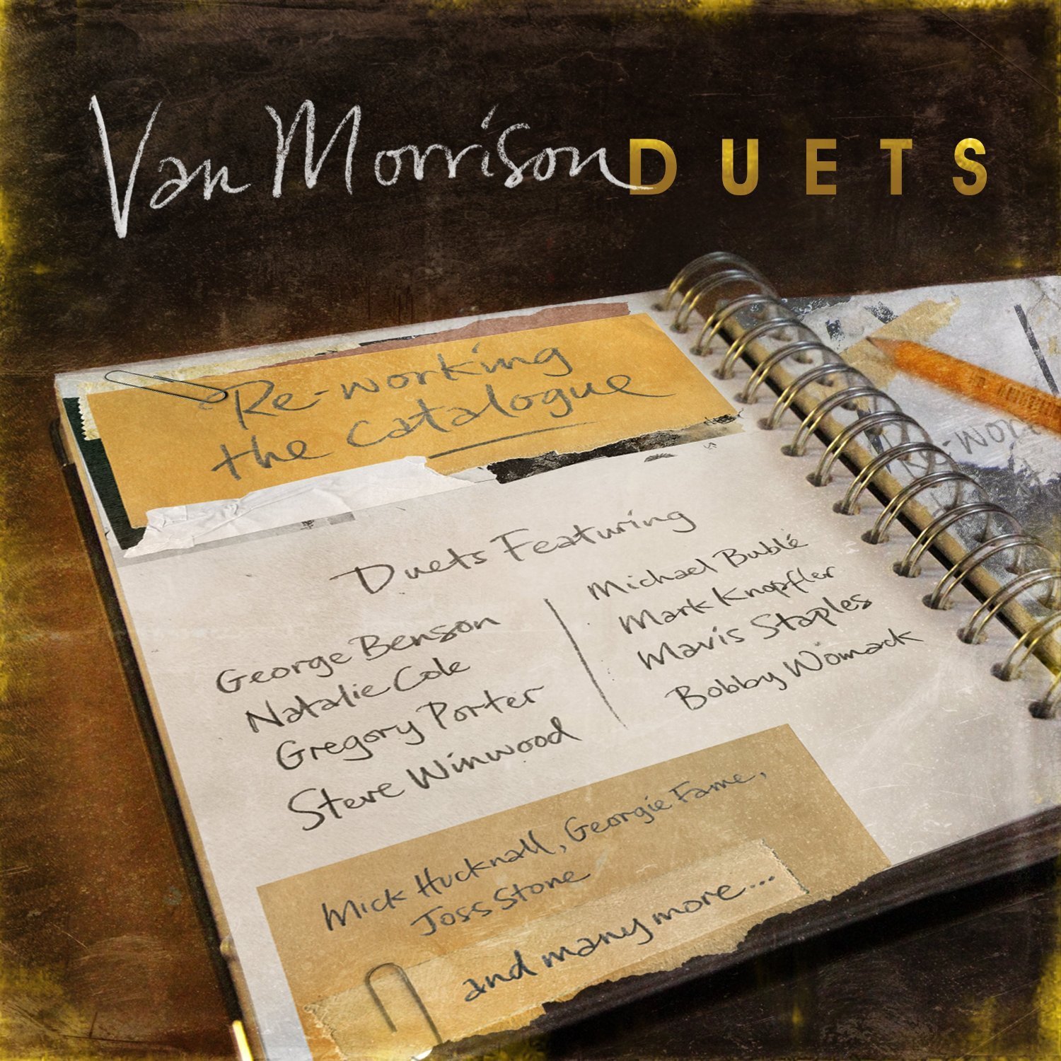 

Van Morrison DUETS: REWORKING THE CATALOGUE