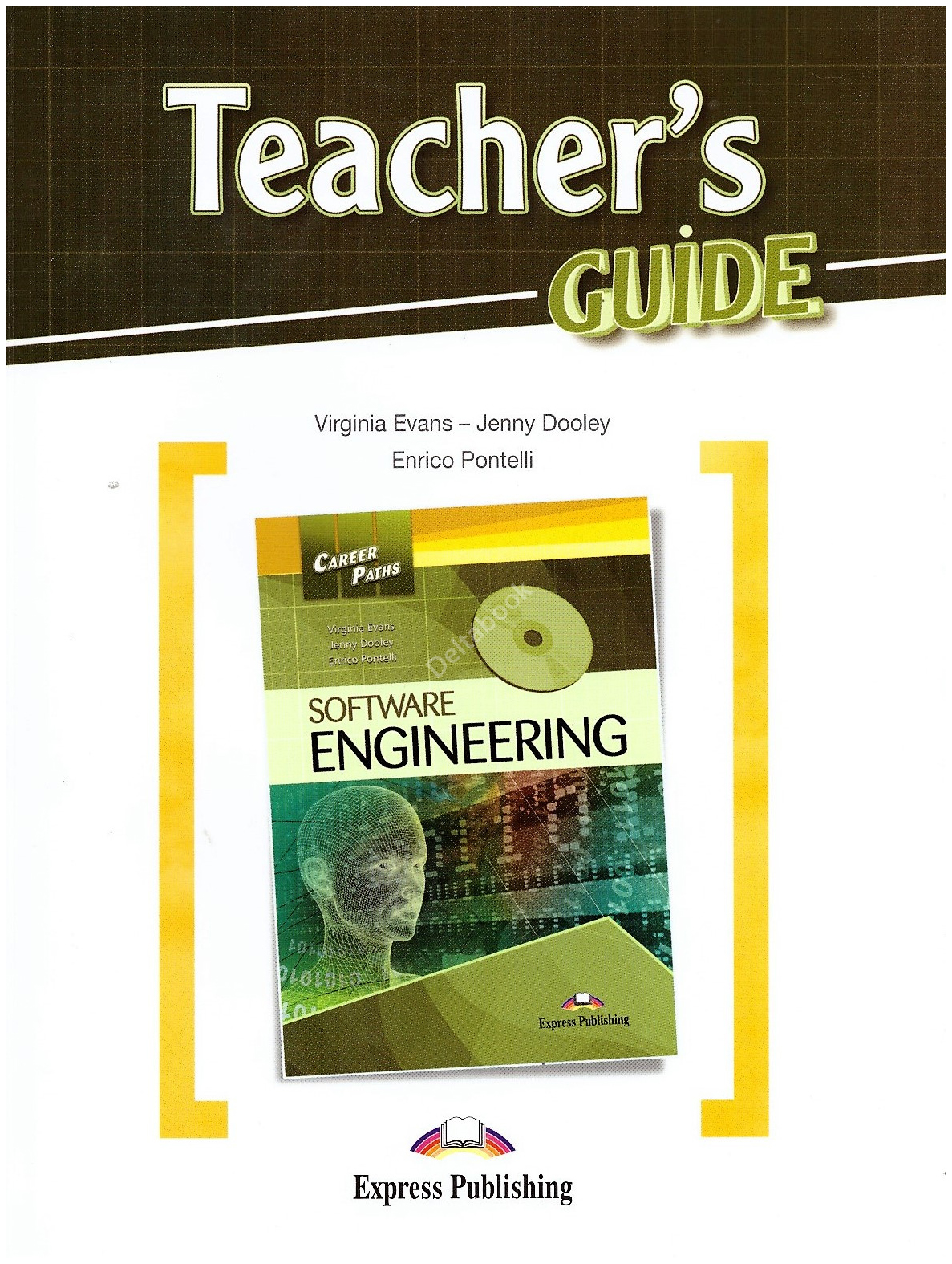 

Express Publishing Career Paths: Software Engineering. Teacher's Guide