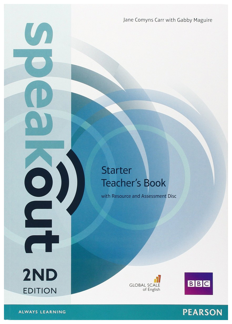 

Pearson Speakout. Starter. Teacher's Book with Resource and Assessment Disc