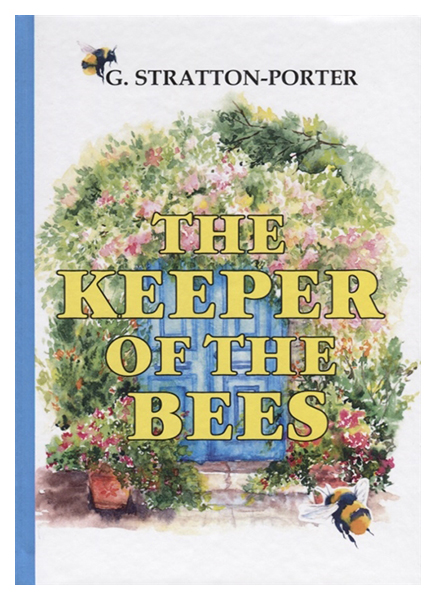 

The Keeper Of The Bees