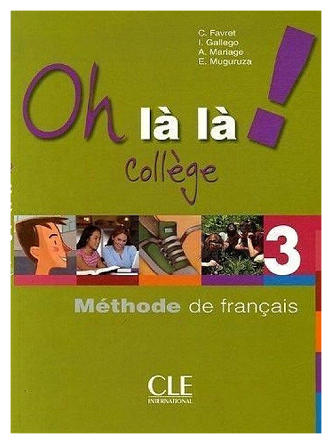 фото Книга cle international "oh là là! 3 collège - livre de l'élève+ cahier d'exercices"