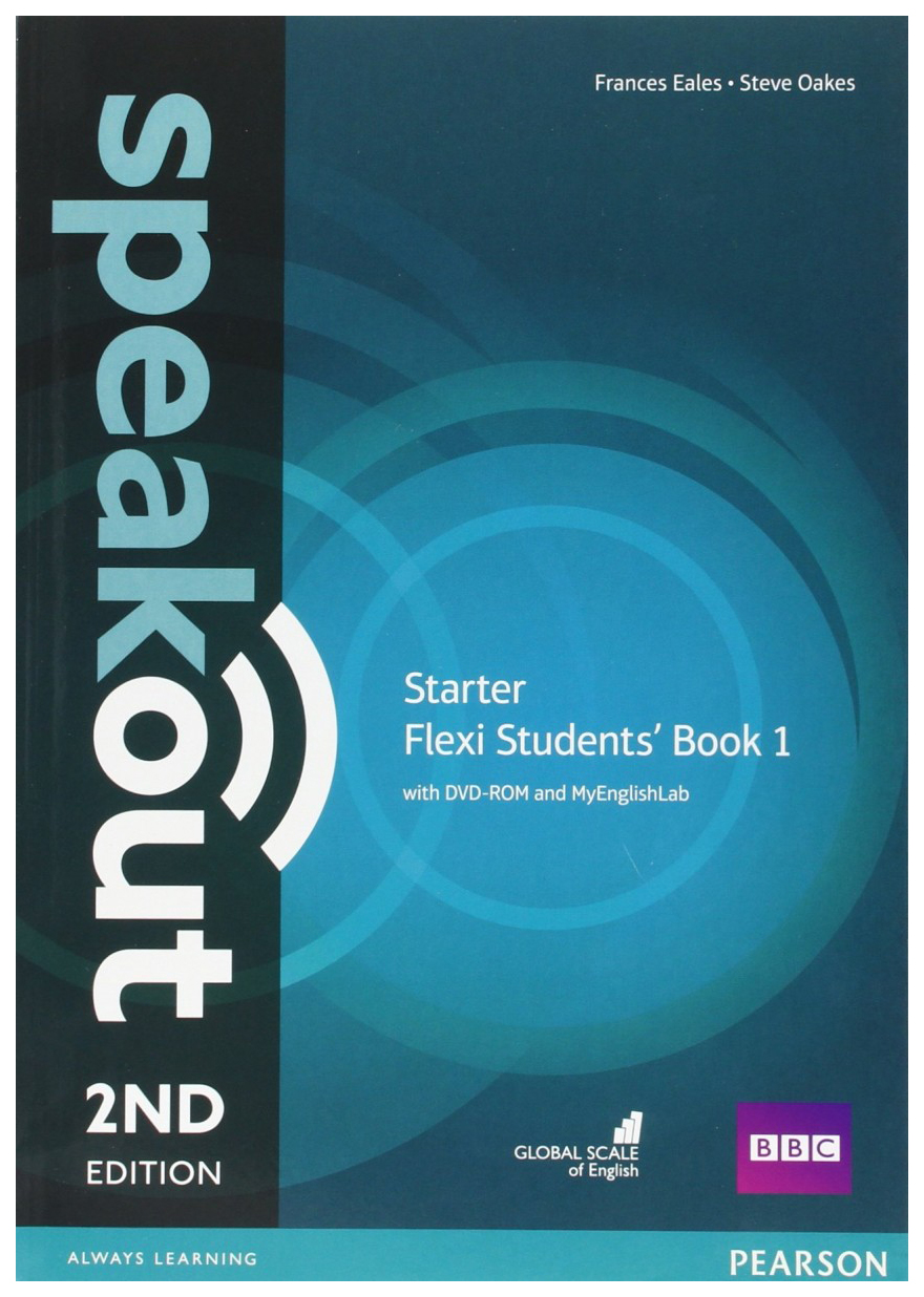 

Pearson Speakout. Starter. Flexi Students' Book 1 with MyEnglishLab