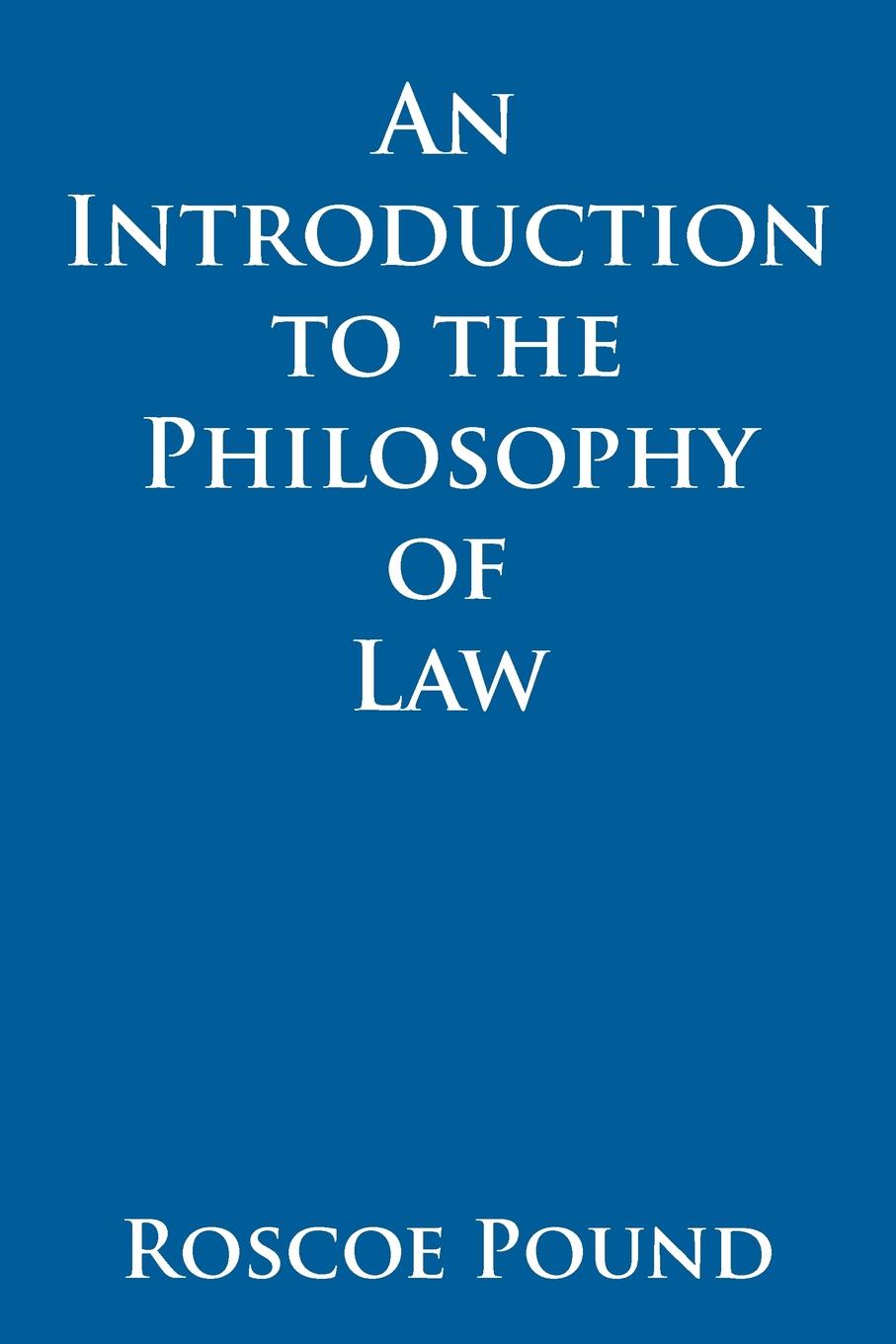 

An Introduction To The Philosophy Of Law