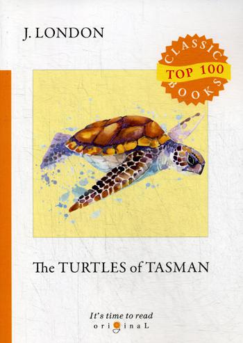 

The Turtles Of Tasman