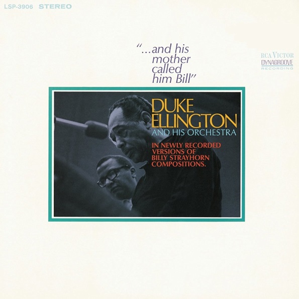 Duke Ellington And His Orchestra ...And His Mother Called Him Bill (CD)