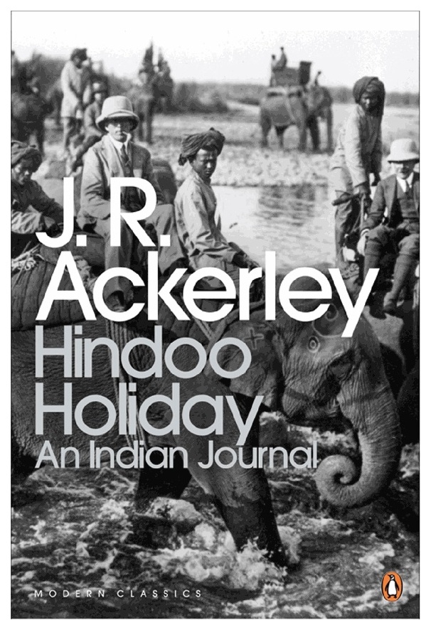 

Penguin Group Ackerley J.R. "Hindoo Holiday. An Indian Journal"