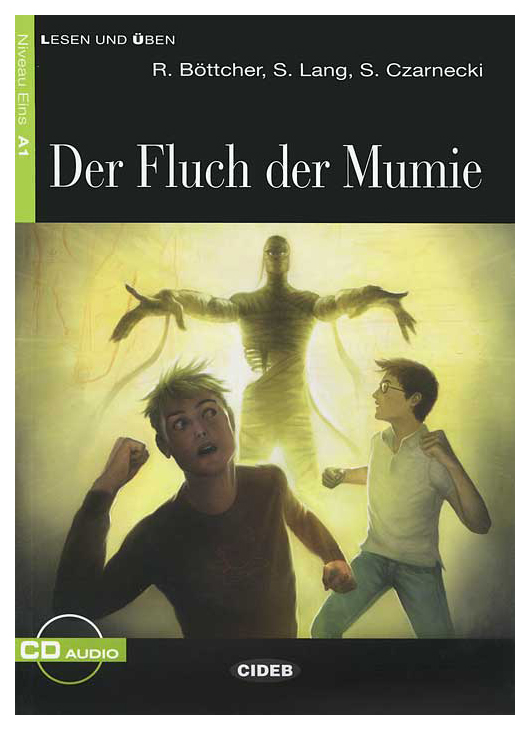 

Книга CIDEB Lang S. "Der Fluch der Mumie"