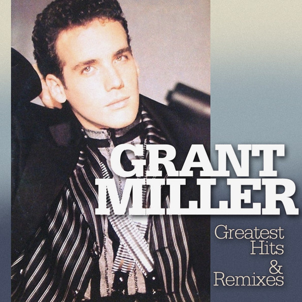 

Grant Miller "Greatest Hits & Remixes" (LP)
