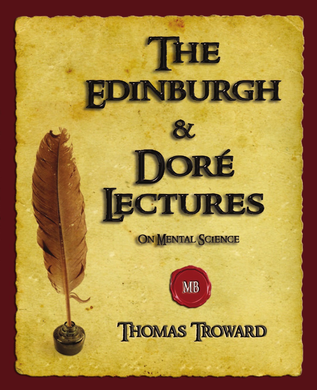 

The Edinburgh And Dore Lectures On Mental Science