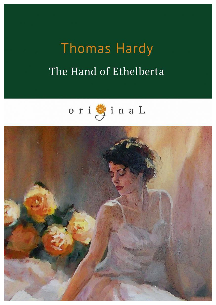 

The Hand of Ethelberta