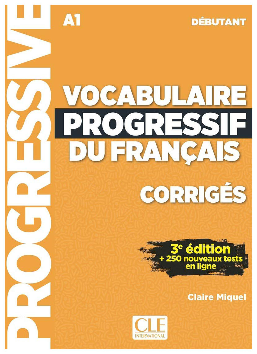 фото Vocabulaire progressif du francais - nouvelle edition: corriges debutant cle international