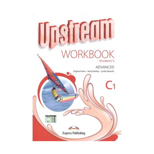 

Upstream, C1, Advanced, Workbook Student'S (3Rd Edition) Рабочая тетрадь