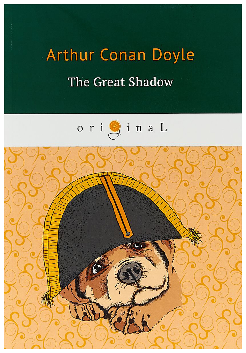 

The Great Shadow