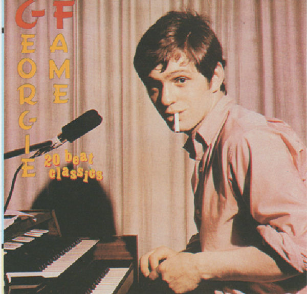 

Fame, Georgie Blue Flames, The 20 Beat Classics