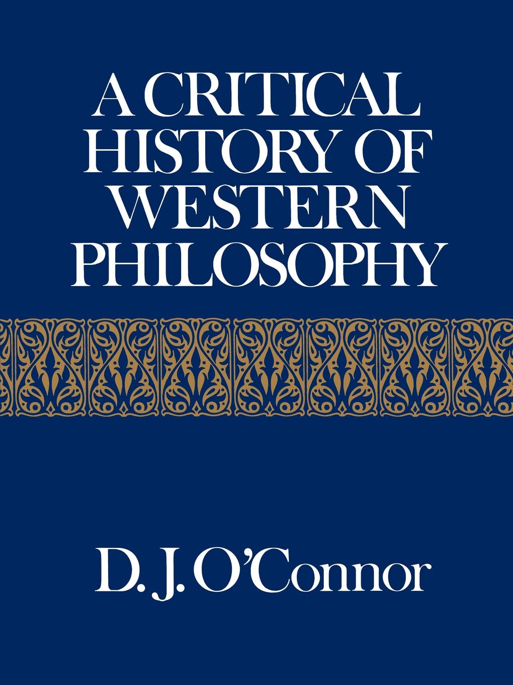 

A Critical History Of Western Philosophy