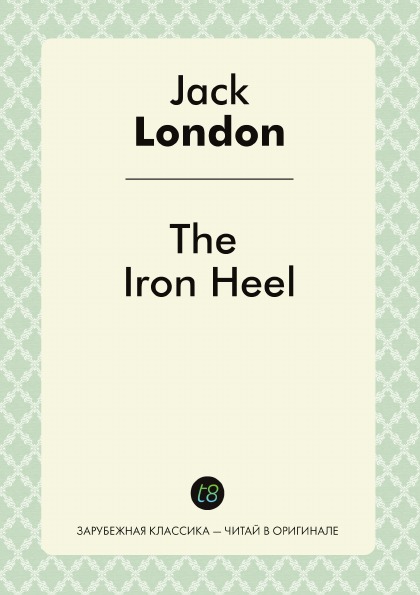 

The Iron Heel