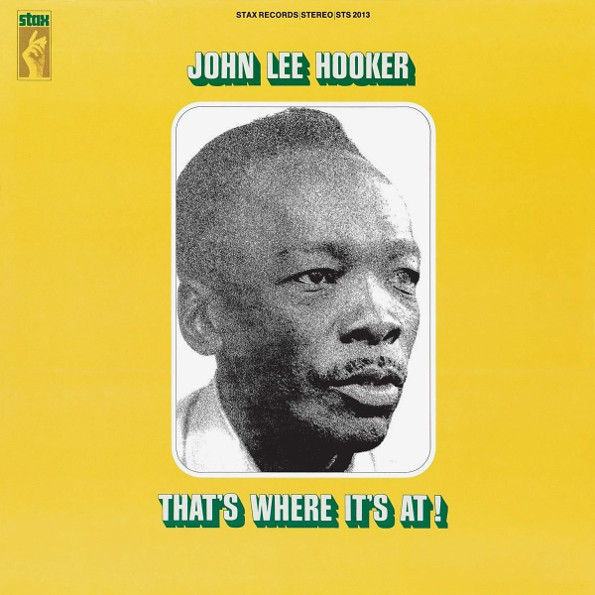 John Lee Hooker ? That's Where It's At! (LP)