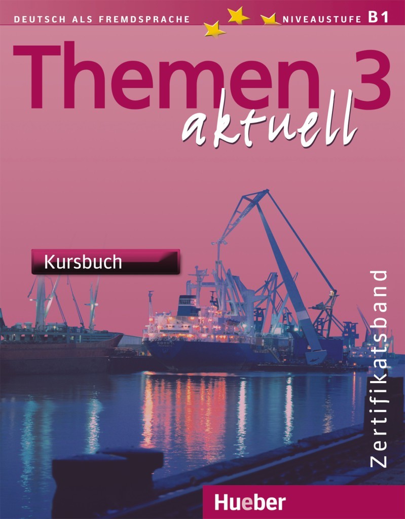 фото Themen aktuell 3 – zertifikatsband - kursbuch hueber