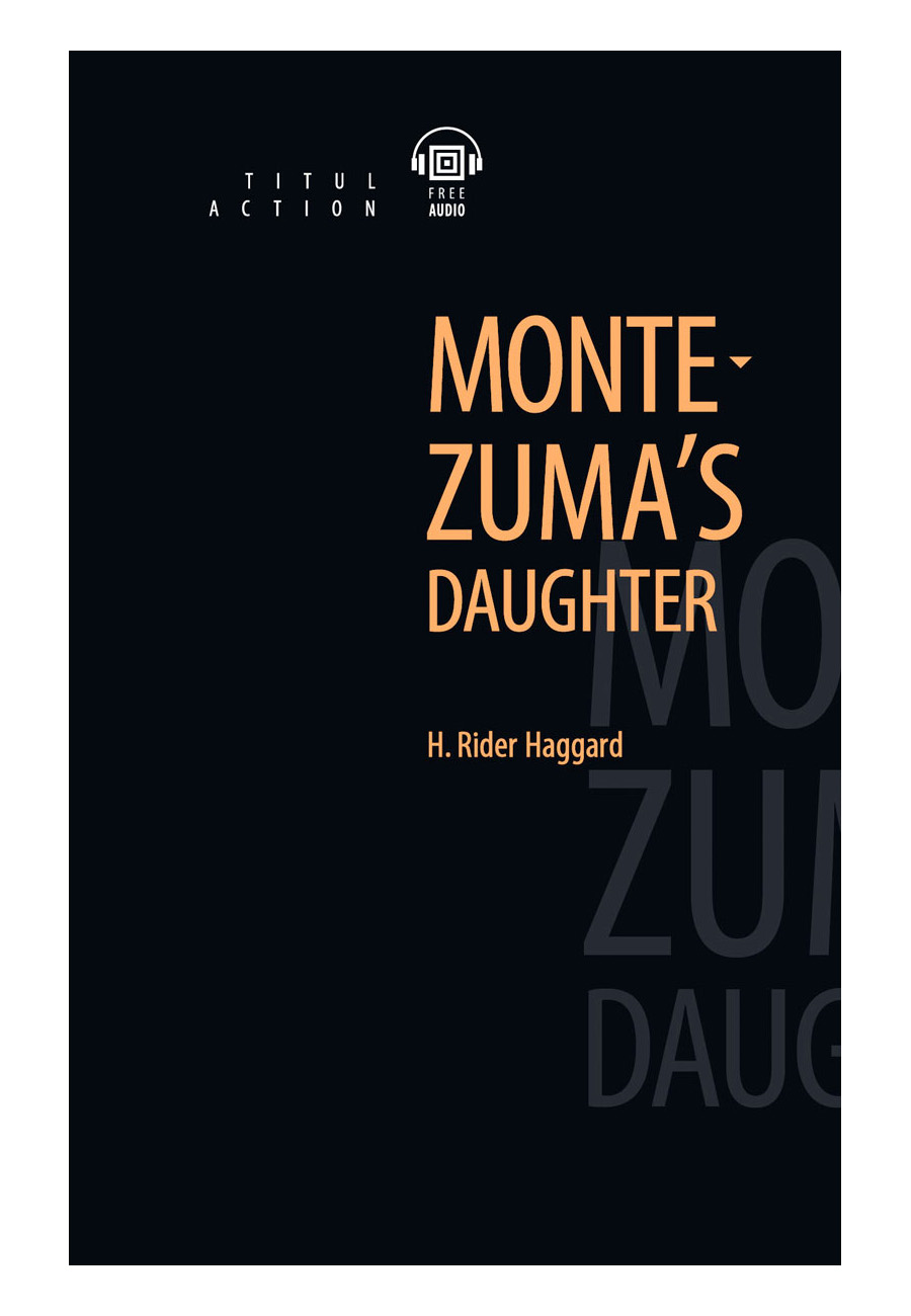 

Montezuma’S Daughter