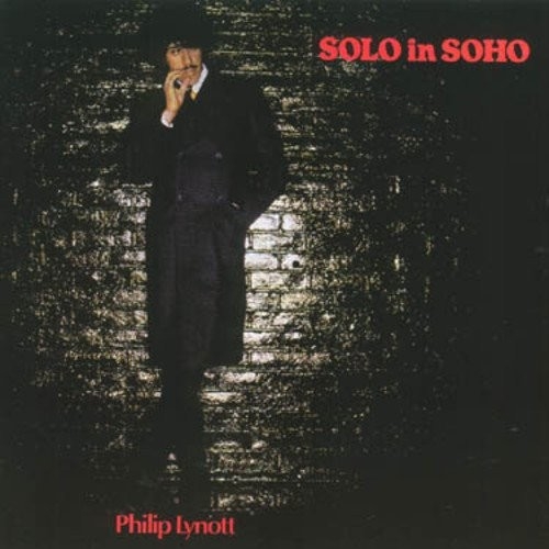 

Lynott, Phil (Thin Lizzy) Solo In Soho