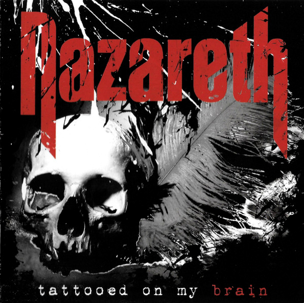 

Nazareth Tattooed On My Brain (Digipak)(RU)(CD)