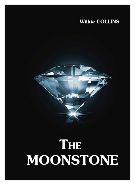 

The Moonstone