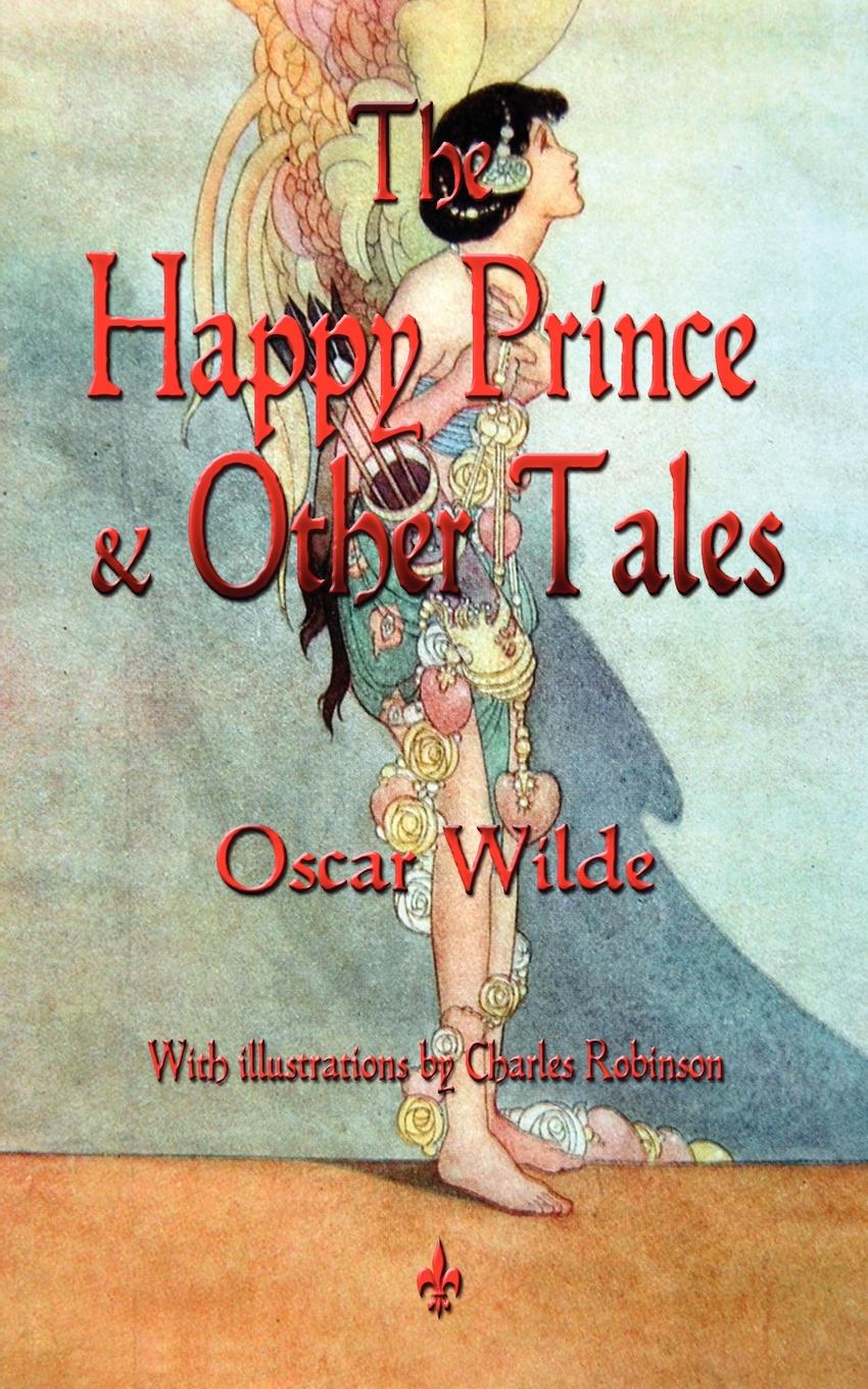 

The Happy Prince And Other Tales