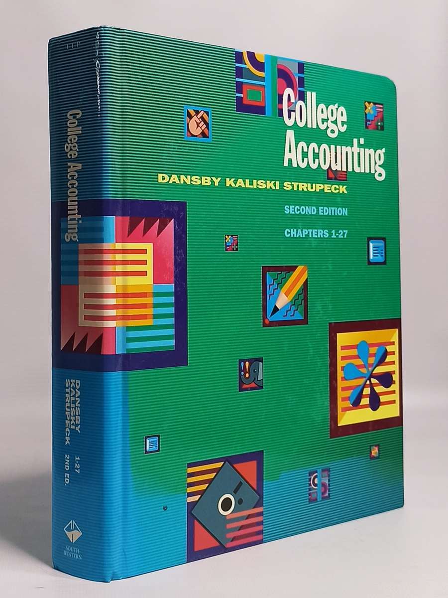 

College Accounting, 2nd Edition. Chapters 1-27