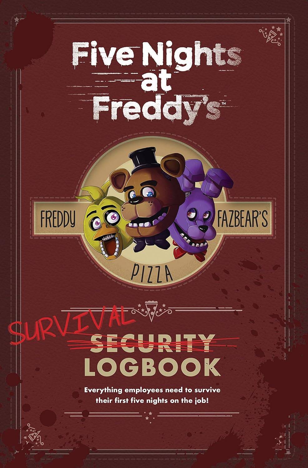 

Five Nights at Freddy's Survival Logbook