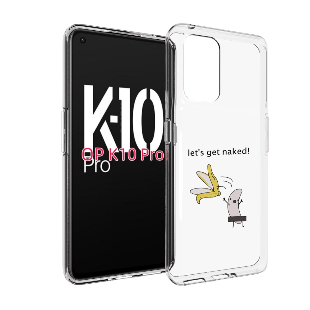 

Чехол MyPads голый-банан для OPPO K10 Pro, Прозрачный, Tocco