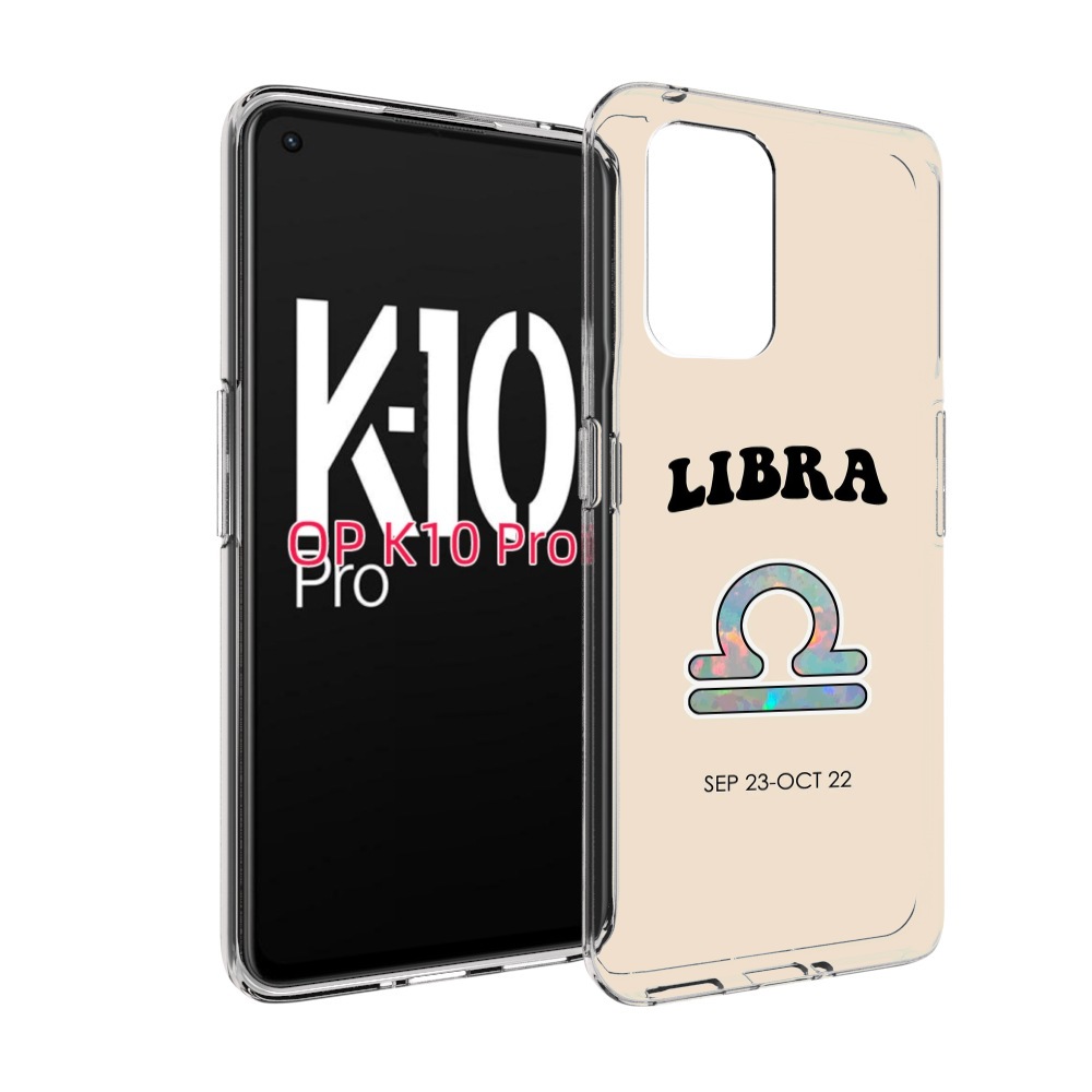 

Чехол MyPads знак-зодиака-весы-6 для OPPO K10 Pro, Прозрачный, Tocco