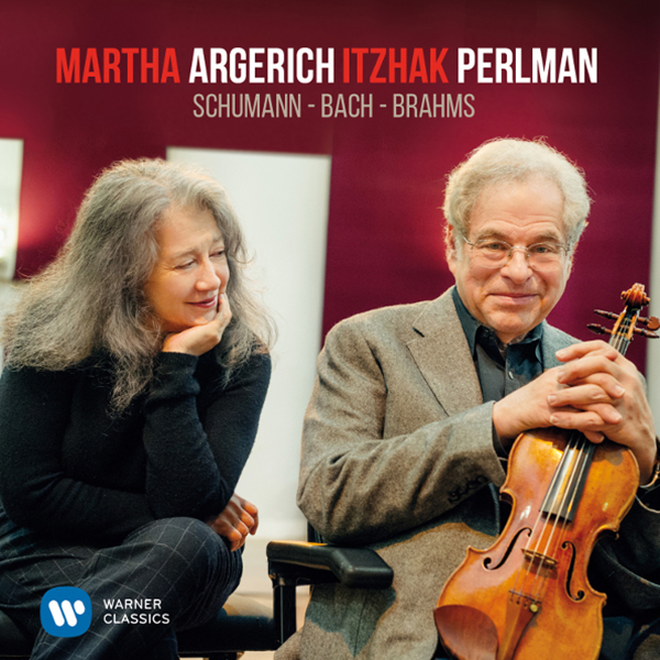 Martha Argerich & Itzhak Perlman SCHUMANN, BACH, BRAHMS (180 Gram)