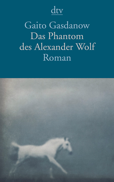 

Das Phantom Des Alexander Wolf: Roman