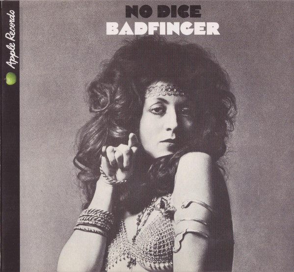 

Badfinger No Dice