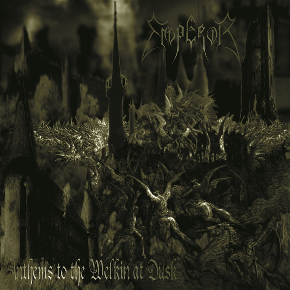 

Emperor Anthems To The Welkin At Dusk (CD)