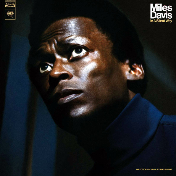 Miles Davis In A Silent Way (50th Anniversary Edition) (LP)