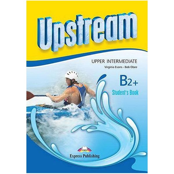 

Учебник Upstream. B2+. Upper-IntermedIate. Student'S Book (3Rd EdItIon)