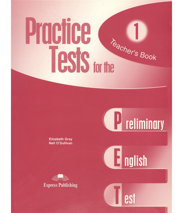 

Practice Tests for the PET. Teacher's Book overprinted. Revised