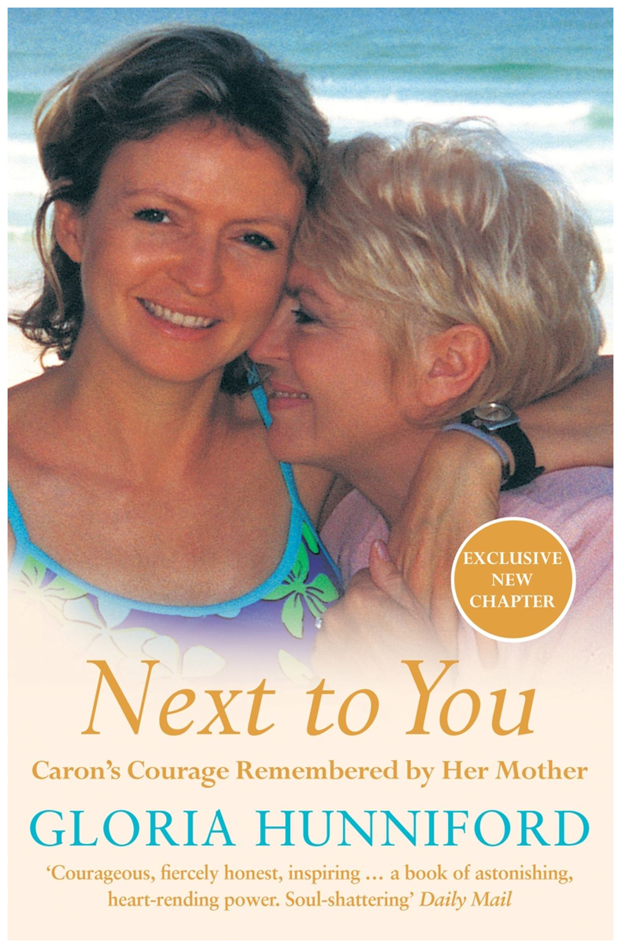 

Книга Next to You. Caron's Courage Remembered by Her Mother